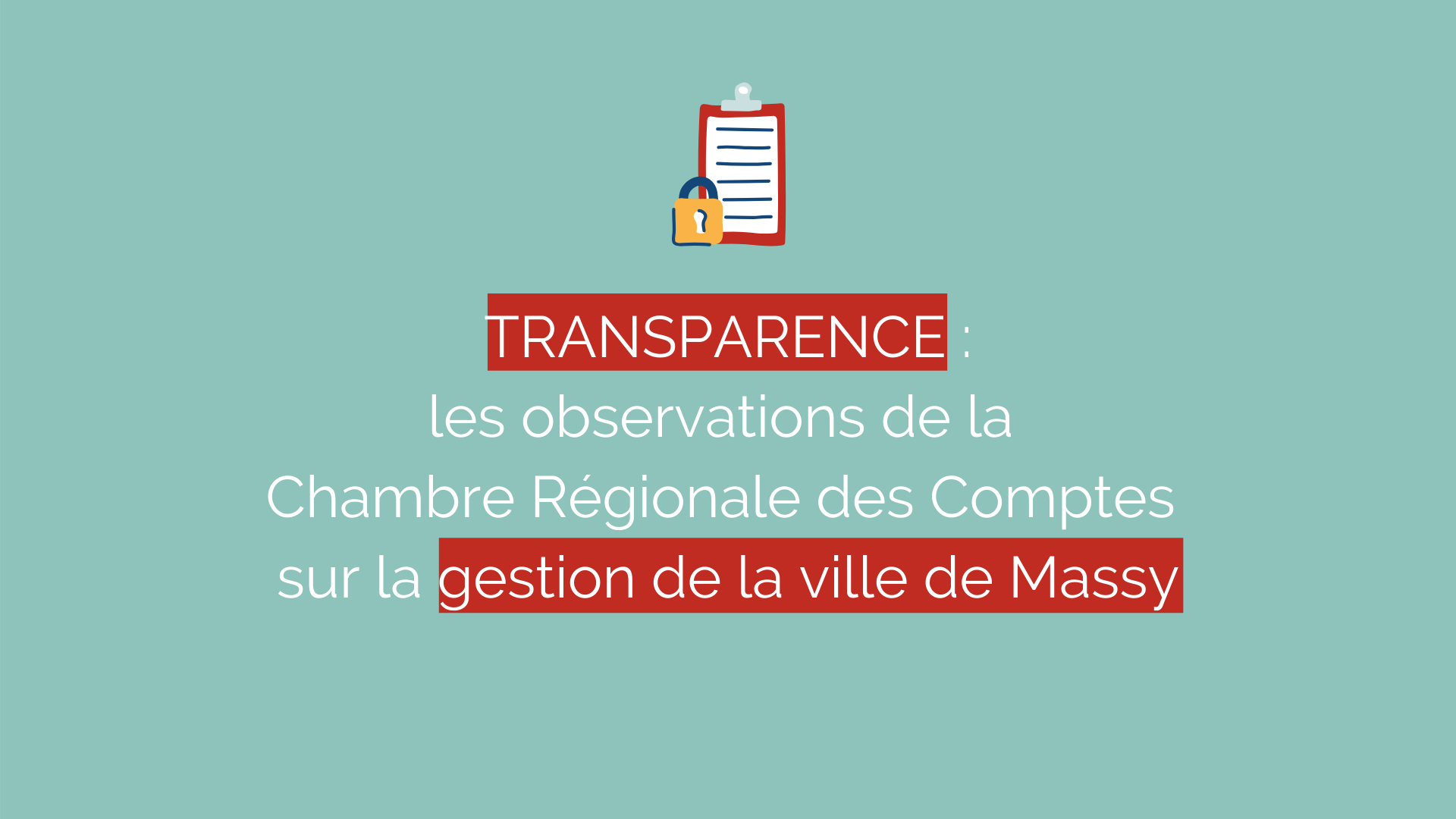 Transparence : les observations de la Chambre Régionale des Comptes sur la gestion de la ville de Massy